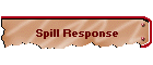 Spill Response